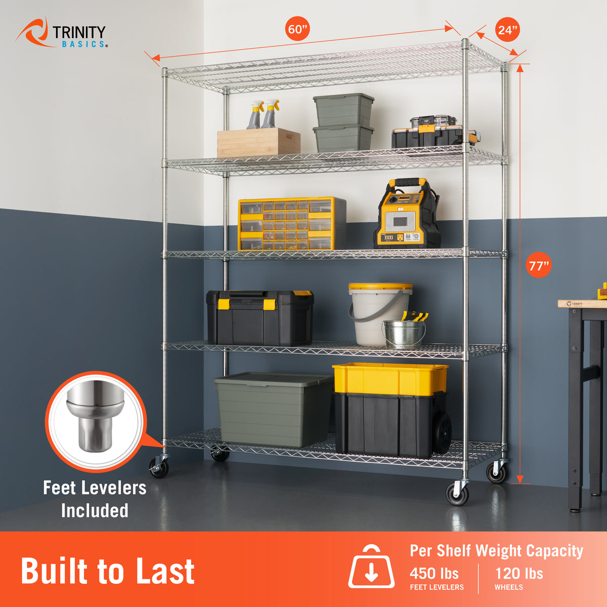 A 5-tier chrome shelving unit with casters, shown in a workshop setting with storage bins and tools. The image includes dimension callouts (60 inches width, 24 inches top, 77 inches height), a 'Feet Levelers Included' inset, and a 'Built to Last' banner with weight capacity details at the bottom.